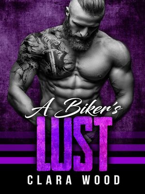 cover image of A Biker's Lust